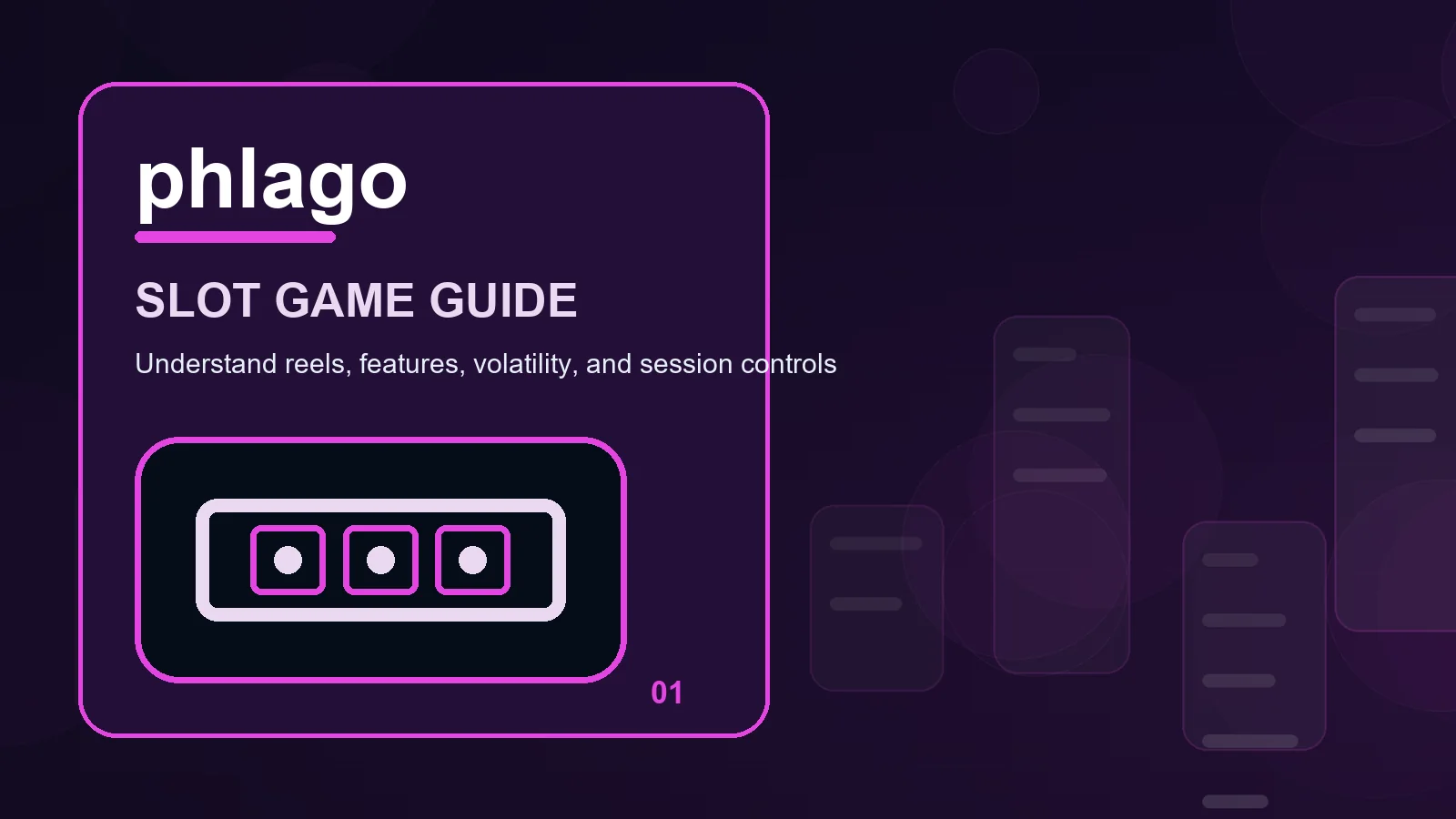 phlago slots full-width visual guide 1