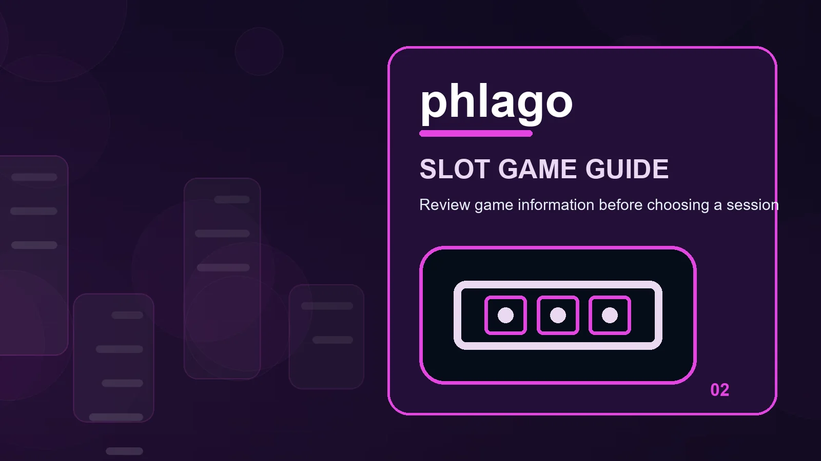 phlago slots full-width visual guide 2